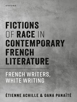 cover image of Fictions of Race in Contemporary French Literature